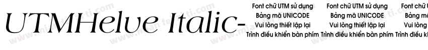UTMHelve Italic字体转换